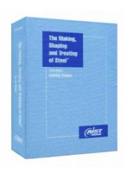 The Making, Shaping and Treating of Steel, 11th Edition, Casting